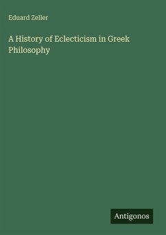 Cover A History of Eclecticism in Greek Philosophy