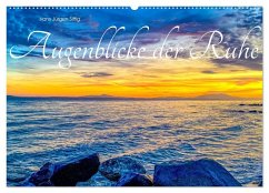 Augenblicke der Ruhe (Wandkalender 2026 DIN A2 quer), CALVENDO Monatskalender Augenblicke der Ruhe (Wandkalender 2026 DIN A2 quer), CALVENDO Monatskalender