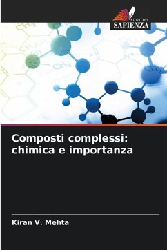 Cover Composti complessi: chimica e importanza