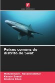 Peixes comuns do distrito de Swat Peixes comuns do distrito de Swat