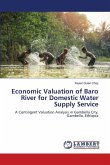 Economic Valuation of Baro River for Domestic Water Supply Service