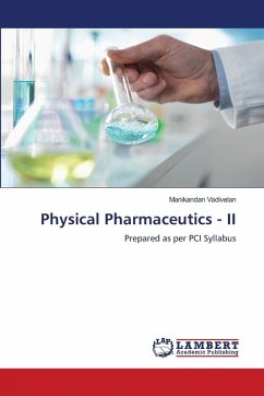 Physical Pharmaceutics - II - Vadivelan, Manikandan