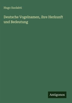 Cover Deutsche Vogelnamen, ihre Herkunft und Bedeutung