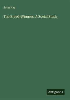 Cover The Bread-Winners. A Social Study