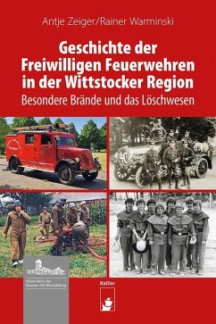 Cover Geschichte der Freiwilligen Feuerwehren in der Wittstocker Region