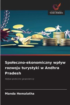 Cover Spo¿eczno-ekonomiczny wp¿yw rozwoju turystyki w Andhra Pradesh