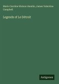 Legends of Le Détroit