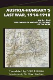 Austria-Hungary's Last War, 1914-1918 Vol 5 (1916) Austria-Hungary's Last War, 1914-1918 Vol 5 (1916)