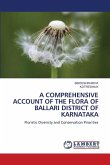 A COMPREHENSIVE ACCOUNT OF THE FLORA OF BALLARI DISTRICT OF KARNATAKA A COMPREHENSIVE ACCOUNT OF THE FLORA OF BALLARI DISTRICT OF KARNATAKA