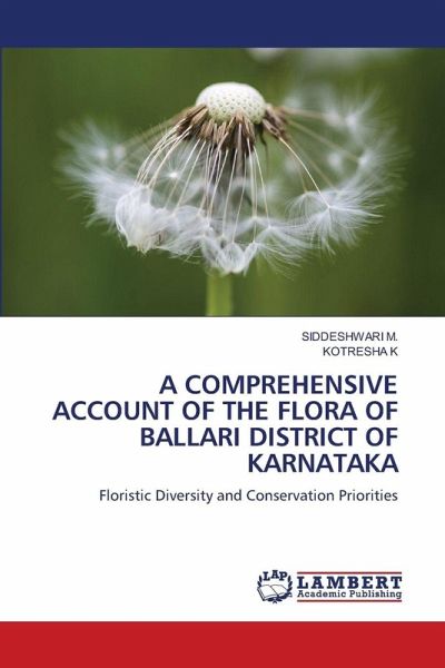 A COMPREHENSIVE ACCOUNT OF THE FLORA OF BALLARI DISTRICT OF KARNATAKA