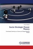 Socio-Strategic Power Theory