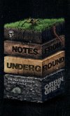 Notes from Underground Notes from Underground