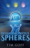 Disharmonious Spheres