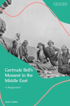 Cover Gertrude Bell's Moment in the Middle East