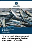 Status und Management der kleinen pelagischen Fischerei in Indien Status und Management der kleinen pelagischen Fischerei in Indien