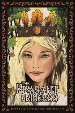 The Peasant Princess - Bueling, Scott; Cox, Michelle