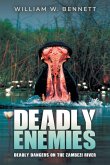 Deadly Enemies Deadly Enemies