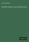 Christian Charity in the Ancient Church