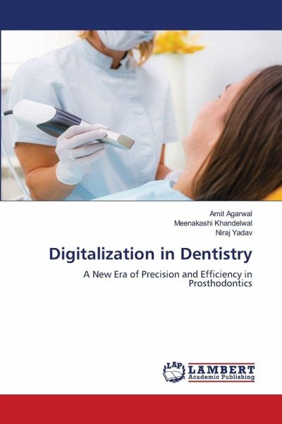 Digitalization in Dentistry Digitalization in Dentistry