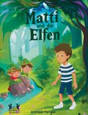 Matti und die Elfen