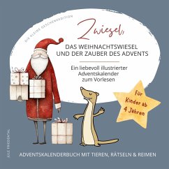 Cover Zwiesel, das Weihnachtswiesel und der Zauber des Advents