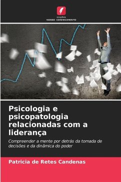 Cover Psicologia e psicopatologia relacionadas com a liderança