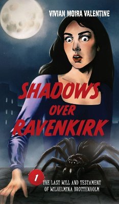 Shadows Over Ravenkirk - Valentine, Vivian Moira