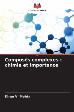 Cover Composés complexes : chimie et importance