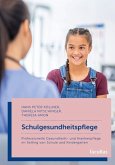 Schulgesundheitspflege Schulgesundheitspflege