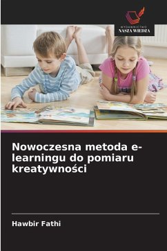 Cover Nowoczesna metoda e-learningu do pomiaru kreatywno¿ci