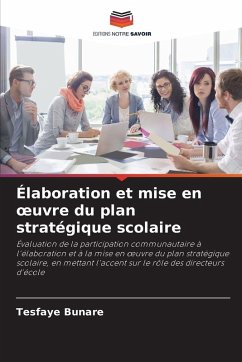 Cover Élaboration et mise en ¿uvre du plan stratégique scolaire