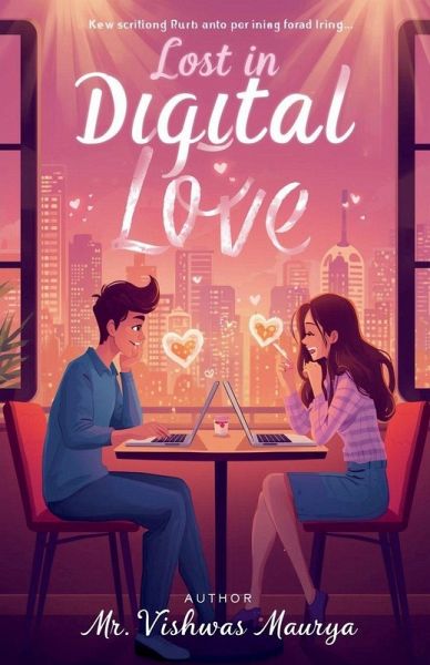 Lost in Digital Love