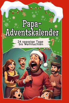 Papa-Adventskalender - Schmitt, Julia