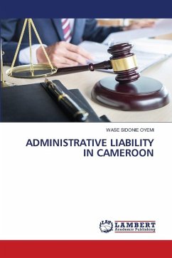 ADMINISTRATIVE LIABILITY IN CAMEROON - SIDONIE OYEMI, WASE ADMINISTRATIVE LIABILITY IN CAMEROON - SIDONIE OYEMI, WASE