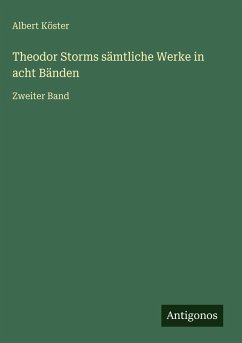 Cover Theodor Storms sämtliche Werke in acht Bänden