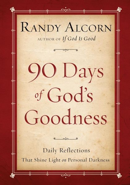 Ninety Days of God's Goodness Ninety Days of God's Goodness