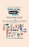 Biblical Questions and Answers for Smart Kids