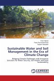 Sustainable Water and Soil Management in the Era of Climate Change