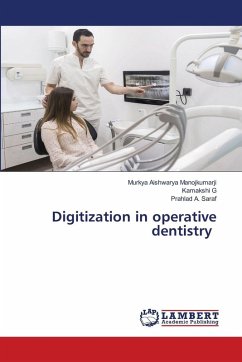 Digitization in operative dentistry Cover Digitization in operative dentistry