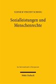 Sozialleistungen und Menschenrechte Sozialleistungen und Menschenrechte