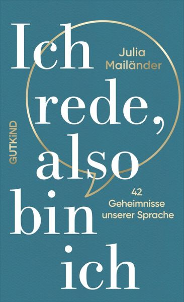 Ich rede, also bin ich Ich rede, also bin ich