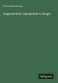 Erdgeschichte: Dynamische Geologie Erdgeschichte: Dynamische Geologie
