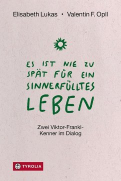 Cover Es ist nie zu spät für ein sinnerfülltes Leben