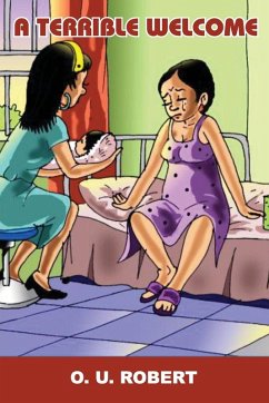 A Terrible Welcome - Robert, O. U.