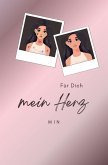 Für Dich Mein Herz Für Dich Mein Herz