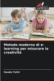 Metodo moderno di e-learning per misurare la creatività