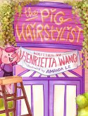 The Pig Hairstylist The Pig Hairstylist