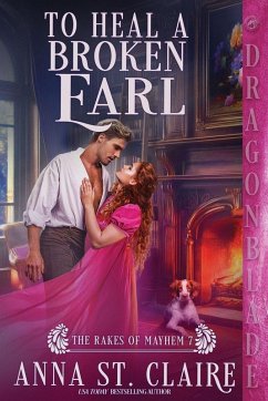 To Heal a Broken Earl - St. Claire, Anna