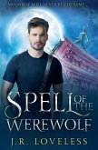 Spell of the Werewolf Spell of the Werewolf