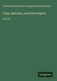 Tales, Sketches, and Other Papers
